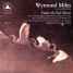 Wymond Miles  : Under The Pale Moon