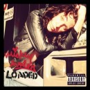Mickey Avalon : LOADED