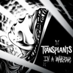 the-transplants-in-a-warzone