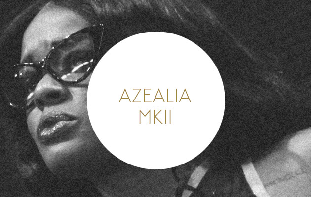 Azealia Banks MK II