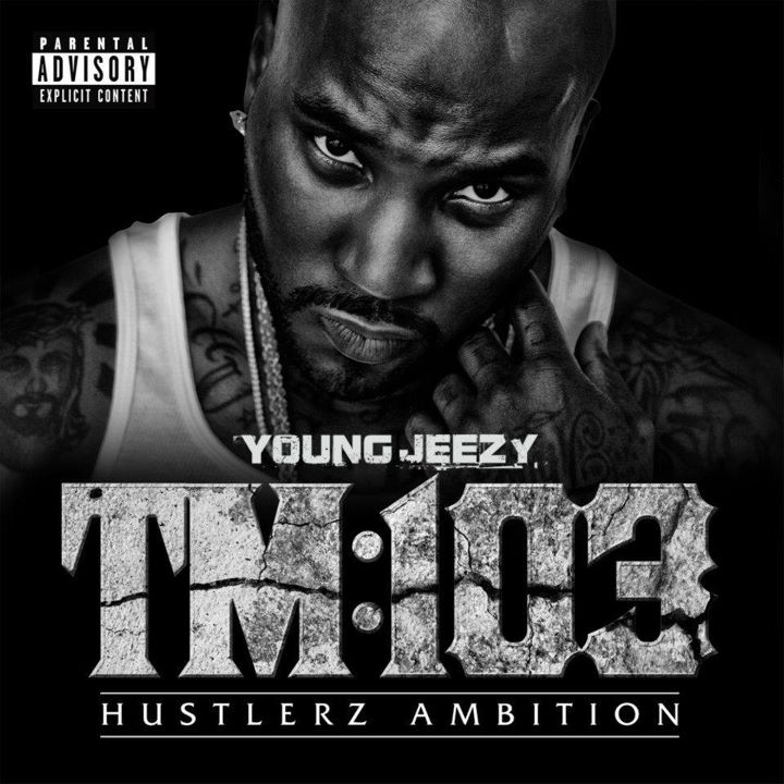 young jeezy thug motivation 101 songs