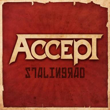 News Added Feb 01, 2012 Stalingrad is the upcoming thirteenth studio album by German heavy metal band Accept. Some new "classic" stuff for metalheads. Submitted By Francesco De Paoli