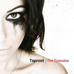 News Added Feb 04, 2012 Episodes is The 6th Album from the four piece Rock/Nu-metal outfit Taproot Submitted By David