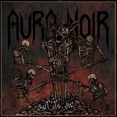 News Added Mar 08, 2012 Aura Noir's 5th full-length, due from Indie Recordings. Tracklisting: 1. Trenches 04:06 2. Fed To The Flames 03:38 3. Abbadon 04:10 4. The Grin From The Gallows 04:52 5. Withheld 03:08 6. Priest's Hellish Fiend 04:28 7. Deathwish 04:39 8. Out To Die 04:37 Total length: 33:38 Submitted By Andrew