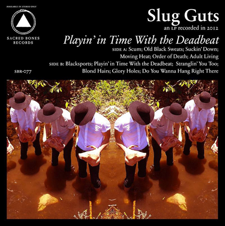 News Added May 21, 2012 Playin' in Time With the Deadbeat" is Slug Guts' third LP and the follow up to last years' critically acclaimed "Howlin Gang" (SBR-046). Playin' in Time With the Deadbeat" sounds menacingly desperate, ugly and malnourished. This album draws on Australia's rough and agitated pub rock history, taking dregs from Australian […]