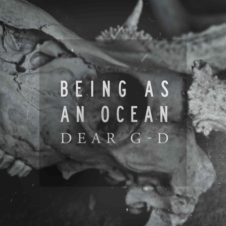 being as an ocean dear gd album download