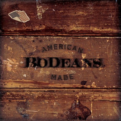 News Added Jun 04, 2012 "American Made" is the BoDeans' 12th studio album and is the first without co-founder Sam Llanas. To date, the songs "All The World" and "Everything You Wanted" have been released as singles. Submitted By Soul Transplant Track list: Added Jun 04, 2012 1. "All the World" 2. "Jay Leno" 3. […]