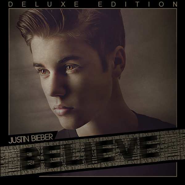 Justin Bieber Believe Deluxe Edition