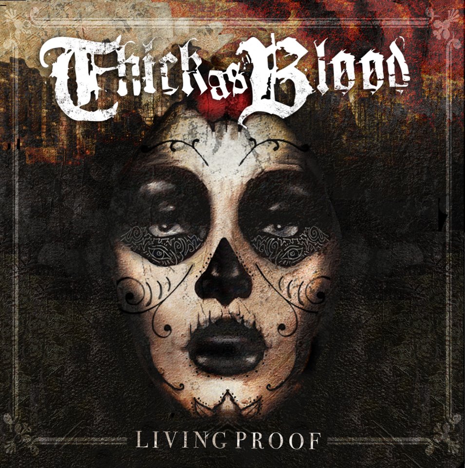 News Added Jun 17, 2012 Debut Rise Records album by Thick As Blood. Submitted By Pierre Diaz Track list: Added Jun 17, 2012 Not tracklist yet Submitted By Pierre Diaz Video Added Jun 17, 2012 Submitted By Pierre Diaz