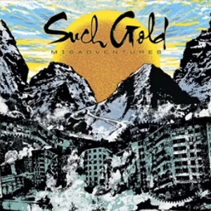 News Added Jun 11, 2012 Rochester-based melodic hardcore/punk act Such Gold will release their debut full-length Misadventures on Aug. 14 via Razor & Tie. The album was produced by Steve Evetts (Every Time I Die, Saves The Day, Lifetime, The Dillinger Escape Plan). Alternative Press has raved about the bands' music, "a pitch-perfect, gimmick-free example […]