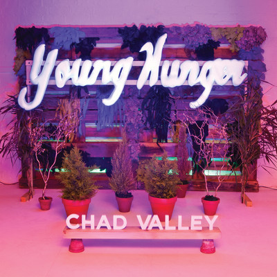 News Added Aug 25, 2012 Entitled Young Hunger, Chad Valley's debut album is set for an October 30 release via Cascine. Submitted By Bret Track list: Added Aug 25, 2012 TBA Submitted By Bret Audio Added Aug 25, 2012 Submitted By Bret