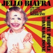 News Added Jan 18, 2013 Jello Biafra and the Guantanamo School of Medicine have revealed the track listing and cover art for their upcoming album, “White People & The Damage Done.” The record is due March 19 via Biafra’s own Alternative Tentacles Records. Check it out here. The group last released a teaser EP, “Shock-u-py!”, […]