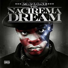 News Added Feb 18, 2013 On August 24, 2006, his official website announced that he had signed with Jive Records in a deal worth $1.5 million.[1] He also announced for the first time an album to be called The Nacirema Dream ("American" spelled backwards) was in the planning Submitted By Foodstamp420 Track list: Added Feb […]