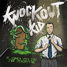 News Added Mar 23, 2013 After offering a glimpse into the new and revived line-up with the recent The Callback EP, Knockout Kid set out to capitalise with their official debut full-length, It Comes With The Job Description. Submitted By Mirjoe Track list: Added Mar 23, 2013 1. Hoop Dreams 2. …Is A Dead Man […]