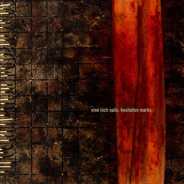 News Added Jun 06, 2013 Trent Reznor's Nine Inch Nails returns with a new album, titled "Hesitation Marks". From TR: “I’ve been less than honest about what I’ve really been up to lately. For the last year I’ve been secretly working non-stop with Atticus Ross and Alan Moulder on a new, full-length Nine Inch Nails […]