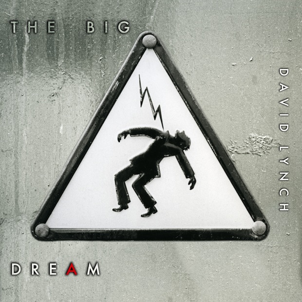 News Added Jun 03, 2013 Legendary director and musician David Lynch is readying his second solo LP following 2011's Crazy Clown Time. The album is called The Big Dream, and it's out July 15 in Europe via Sunday Best and July 16 in the U.S. via Sacred Bones. The Big Dream features 11 original songs, […]