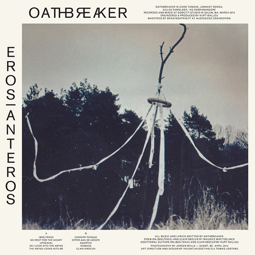 News Added Jun 04, 2013 “Eros|Anteros” is the breathtaking follow up to Oathbreaker’s critically acclaimed “Maelstrom” album (Deathwish 2011). Where “Maelstrom” acted as individual fragments of aural shrapnel, “Eros|Anteros” is a monstrous shockwave of sound. It is Oathbreaker’s story of love and the anti-love (life and death), and the growth they have experienced through these […]