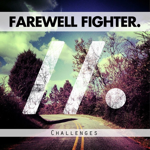 News Added Jul 11, 2013 Farewell Fighter started in 2008 as an attempt to change the world through music. This August they will be releasing their debut full-length album, Challenges, on Easy Killer Records. Submitted By Mike Track list: Added Jul 11, 2013 No tracklist announced. Submitted By Mike Video Added Jul 11, 2013 Submitted […]