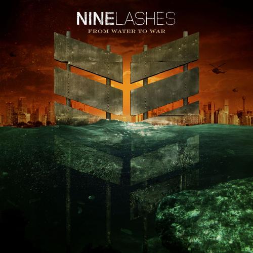 News Added Oct 07, 2013 Nine Lashes newest album ‘From Water To War’ is scheduled to be released January 1st! Their first single will be ‘Break The World’ you can listen to it now @ChristianRock.net Submitted By shraka Track list: Added Oct 07, 2013 01. Never Back Down 02. Break the World 03. Where I […]