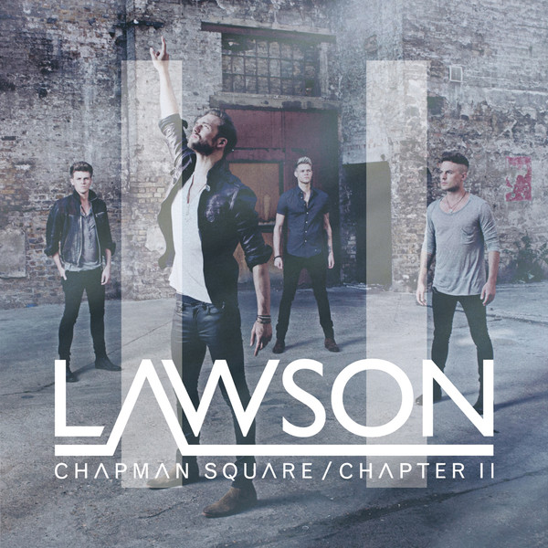 News Added Oct 20, 2013 Lawson ‘s story continues with the repack of their debut album, Chapman Square / Chapter II. The repack has a massive 18 tracks, with 6 new songs including Brokenhearted featuring B.o.B, and the anthemic Parachute. The Chapter II Deluxe also features a bonus disc with 7 acoustic songs, as well […]