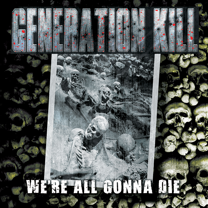 News Added Nov 14, 2013 GENERATION KILL are the final answer to all that tedious talk about a comeback of Thrash Metal. This is not just another Thrash Band. GENERATION KILL incorporates many different styles of music, which sets this band apart from the rest. All five members have diverse musical backgrounds, which define and […]