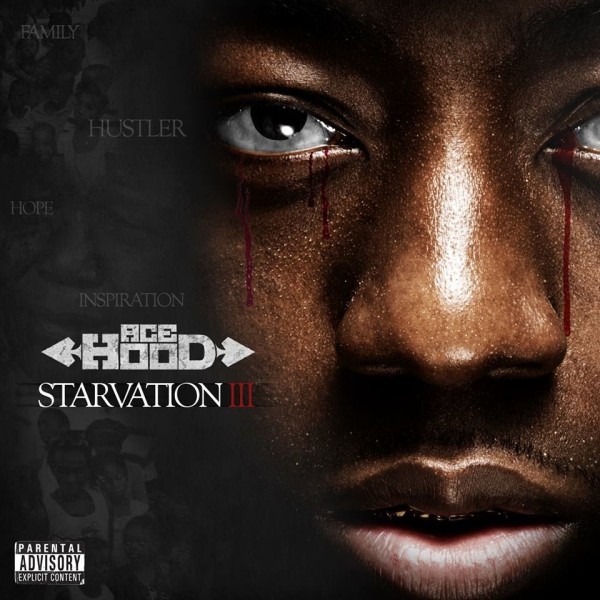 News Added Dec 15, 2013 Ace Hood took to Instagram today to announce the third instalment in his Starvation series is on the way. Ace posted an image of what could be the cover art for Starvation 3 along with "Coming Soon" at the bottom of it. That's about all the details for now. Update: […]