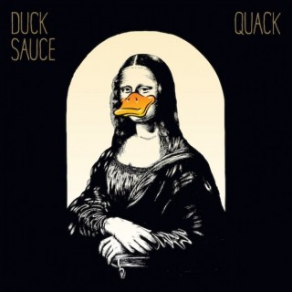 News Added Jan 05, 2014 In March 2014, Duck Sauce will release their highly anticipated debut album "Quack". Duck Sauce is known for their smash club hits "Barbara Streisand", "Big Bad Wolf", and the recently released "It's You" and "Radio Stereo", the latter of which is scheduled to appear on the album. Duck Sauce is […]