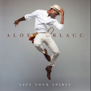 aloe blacc lift your spirit album download zip