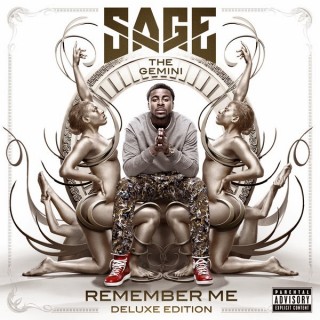 News Added Feb 25, 2014 Sage The Gemini enlists IamSu, August Alsina, Jay Ant, Eric Bellinger, Berner, Justin Bieber and more for his upcoming album Remember Me. The project is set to drop March 25th. Submitted By Foodstamp420 Track list: Added Feb 25, 2014 1. Remember Me 2. Bad Girls 3. Go Somewhere (Feat. IamSu) […]