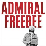 News Added Mar 07, 2014 Admiral Freebee is a Belgian singer-songwriter, born in 1975. Tom Van Laere is his legal name. He took his name from On The Road, the novel by Jack Kerouac. Admiral Freebee is also the name of a ship that sank in San Francisco Bay and was subsequently used as a […]