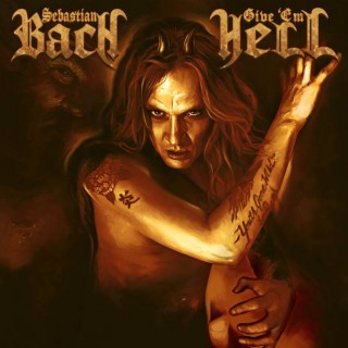 News Added Mar 15, 2014 Iconic rock vocalist Sebastian Bach’s forthcoming album GIVE ‘EM HELL has just been confirmed for an April 22nd North American release via label home Frontiers Records. GIVE ‘EM HELL is the highly-anticipated follow-up to the critically-acclaimed KICKING & SCREAMING. To access cover art for GIVE ‘EM HELL, please click here […]