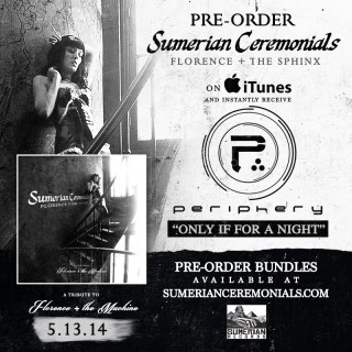 News Added Apr 02, 2014 An album made up of metal covers of Florence + The Machine songs is set for release. 'Florence + The Sphinx' is set for release on May 13 via Sumerian Records and features tracks from Periphery, Stick To Your Guns and Ben Bruce of Asking Alexandria, reports AltPress. Scroll down […]