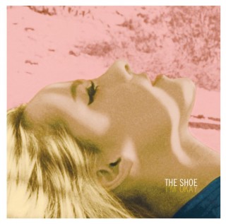 News Added May 29, 2014 The Shoe is a project from actress Jena Malone and friend/musician Lem Jay Ignacio formed in 2008 as its music is a mixture of experimental and freestyle. Submitted By Steven Flores Track list: Added May 29, 2014 1. I'm Okay 2. Paper Cup 3. Dead Rabbit Hopes 4. His Gorgeousness […]