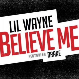 News Added May 02, 2014 "Believe Me" is the first single off of Lil Wayne's final solo album "Tha Carter V". Drake will be featured on the track and it's expected to be released within the next few weeks. As of right now the overwhelming belief is that it will be released on May 5th […]