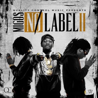 News Added Jun 24, 2014 No Label II is the 3rd official mixtape release from Migos. It features the highly-anticipated re-make to Jermaine Dupri's 2002 hit "Welcome To Atlanta" entitled "Welcome To New Atlanta" featuring Rich Homie Quan and Young Thug. No Label II also features the current single "Fight Night." Submitted By Foodstamp420 Track […]