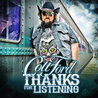 News Added Jun 01, 2014 Ground-breaking country artist, Colt Ford, will release his 5th studio album "Thanks For Listening," July 1, 2014. Delivering exciting new music fans have been anxiously waiting for, the new album showcases Ford's artistic growth as an artist both vocally and as a songwriter in this brand new 12 song collection. […]