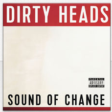 News Added Jun 08, 2014 The Dirty Heads is a reggae band from Huntington Beach, CA with a melodic style that includes hip hop and ska punk genres. Submitted By bmanmob Video Added Jun 08, 2014 Submitted By bmanmob