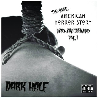 News Added Jul 02, 2014 Dark Half is hands downs the new wave of Wicked Sh*t, with there grotesque lyrics and Grunge Rock influence there an alternative approach to the Horrorcore genre!! Recently they have started a subgenre of Horrorcore that they call Cult Music a.k.a. Cult Sh*t Submitted By neox Track list: Added Jul […]