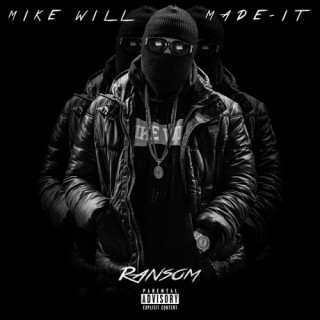 News Added Jul 19, 2014 Mike Will Made It shows us the cover artwork for Ransom, his new album compiled of nothing but unheard music. This will be Mike Will Made It‘s first project to feature nothing but new tracks we have yet to hear. A release date is yet to be revealed. Read more […]