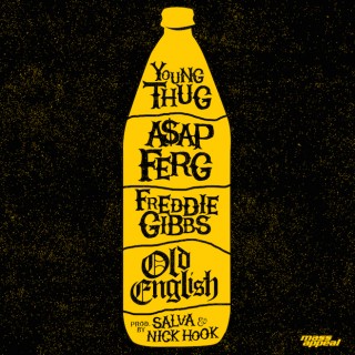 News Added Jul 01, 2014 Just in time to have you cooking at your next cookout, we’re proud to release the first track off our forthcoming all-star Mass Appeal Compilation Vol. I: “Old English” ft Young Thug, Freddie Gibbs and A$AP Ferg. Produced by Salva and Nick Hook, “Old English” is nothing short of a […]