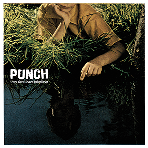 News Added Jul 08, 2014 Punch is a socially conscious hardcore band from San Francisco, California. They carry a recognizably fast, heavy sound with pulverizing breakdowns, intelligent song structures and absolutely plastering vocals. Their Debut EP, "Eyeless" (2008), "Self Titled" LP (2009) and secnnd LP "Push Pull" (2010) were joint releases on record labels 625 […]