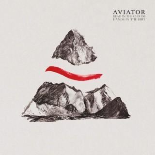 News Added Aug 18, 2014 Aviator’s own youthful, reckless abandon led them to create a raw, textured album that isn’t simply another progressive-hardcore record, rather an exploration of creativity and sound that finds the band pushing their craft further than ever before. "Head In The Clouds, Hands In The Dirt broke a lot of new […]