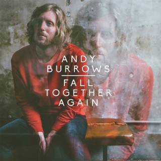 News Added Sep 08, 2014 "Andy Burrows will release his stunning new album, Fall Together Again on Play It Again Sam on 20th October. The album – incredibly Burrows’ tenth long player, between past solo albums and his recordings with Razorlight, We Are Scientists, Smith & Burrows, plus his BAFTA-nominated soundtrack for The Snowman and […]