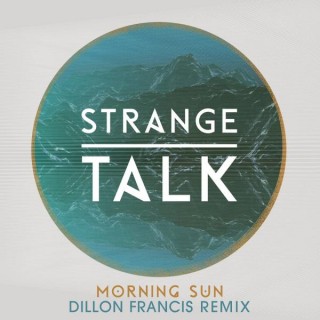 News Added Sep 10, 2014 Dillon Francis turns Strange Talk's 'Morning Sun' into a Moombahton classic Submitted By Justin Source hasitleaked.com Track list: Added Sep 10, 2014 Strange Talk - Morning Sun (Dillon Francis Remix) Submitted By Justin Source hasitleaked.com stream Added Sep 22, 2014 An official album stream has been reported at soundcloud.com Submitted […]