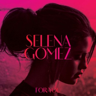News Added Oct 22, 2014 Selena Gomez' hit compilation "For You", including 2 brand new songs will be released in november. Submitted By bilal Source hasitleaked.com Track list (Standard): Added Nov 06, 2014 1. The Heart Wants What It Wants * | Selena Gomez, Antonina Armato, David Jost, Tim James 2. Come & Get It […]