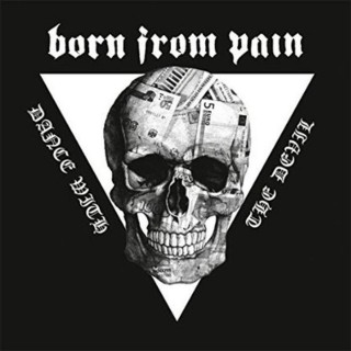 News Added Nov 04, 2014 Born From Pain was founded in the early summer of 1997, as one of the early European bands to play a crossover/metalcore brand of heavy music. Born From Pain grew up in a musical environment of mid-80s Bay Area and German thrash metal and NY hardcore, 90s Florida and Birmingham […]