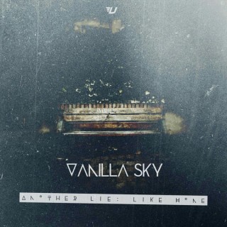 News Added Dec 14, 2014 Catagorized as Alternative Punk Rock, Italian band, Vanilla Sky, is back with their brand new album titled, "Another Lie: Like Home", releasing on December 14th through Universal Music Italy. Submitted By Kingdom Leaks Source hasitleaked.com Track list (Standard): Added Dec 14, 2014 1. Not Alone 2. Vostok 1 3. Make […]
