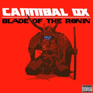 News Added Jan 20, 2015 Cannibal Ox will finally release the follow-up to 2001′s legendary The Cold Vein. The 19-track album is titled Blade of the Ronin and is due out on March 3. The album was mostly produced by Bill Cosmic, with MF Doom, U-God, Elzhi and the Artifacts to feature. Submitted By Eduardo […]