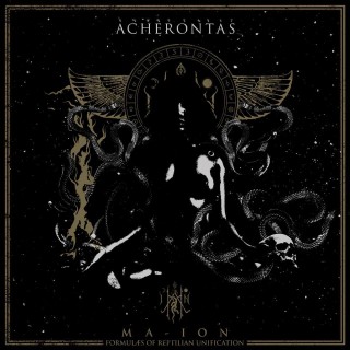 News Added Jan 14, 2015 W.T.C. Productions sets February 27th as the international release date for ACHERONTAS' highly anticipated fifth album, "Ma-IoN 'Formulas Of Reptilian Unification'". Since their metamorphosis into a new entity in 2007, these Greeks have staunchly upheld the magick 'n' mysticism of classic, second-wave Black Metal. Over the course of four, increasingly […]
