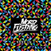 News Added Jan 05, 2015 On the 12th of November, Mord Fustang’s highly-anticipated album 9999 In 1 made a surprise appearance on iTunes. The release date appears to be set for Jan. 20, 2015, falling in line with previous rumors of an “early 2015 release.” Album artwork and one-minute-30-second previews of all songs are also […]